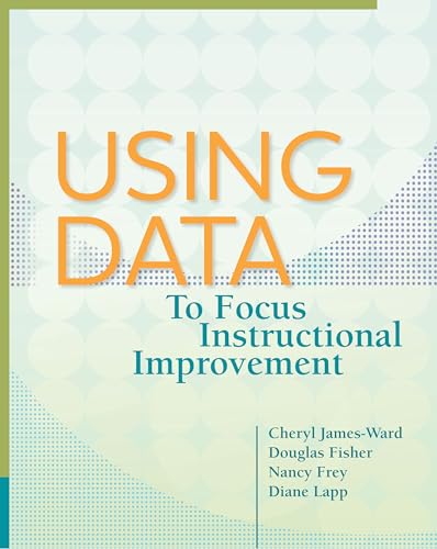 Using Data to Focus Instructional Improvement - 3244