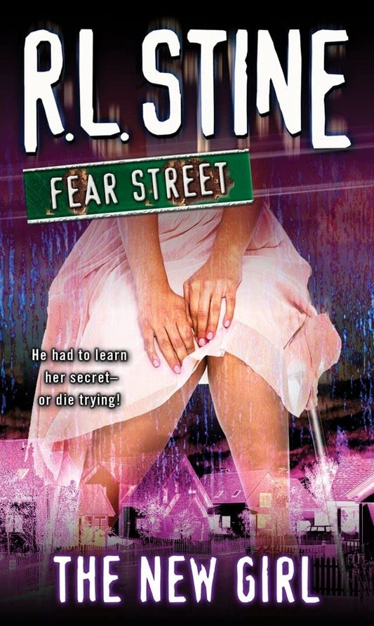 The New Girl (Fear Street, No. 1) - 6901