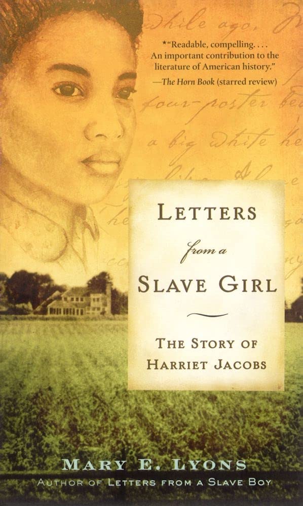 Letters from a Slave Girl: The Story of Harriet Jacobs - 2097