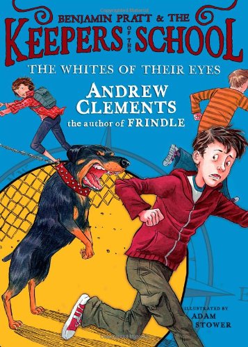 The Whites of Their Eyes (3) (Benjamin Pratt and the Keepers of the School)