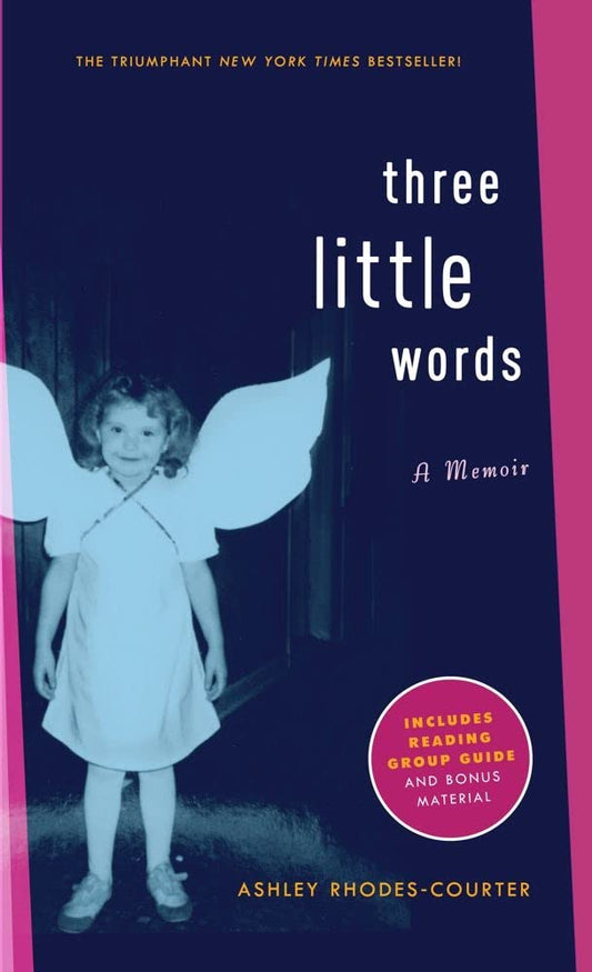 Three Little Words: A Memoir - 4729