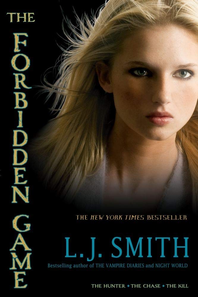 The Forbidden Game: The Hunter; The Chase; The Kill - 1741