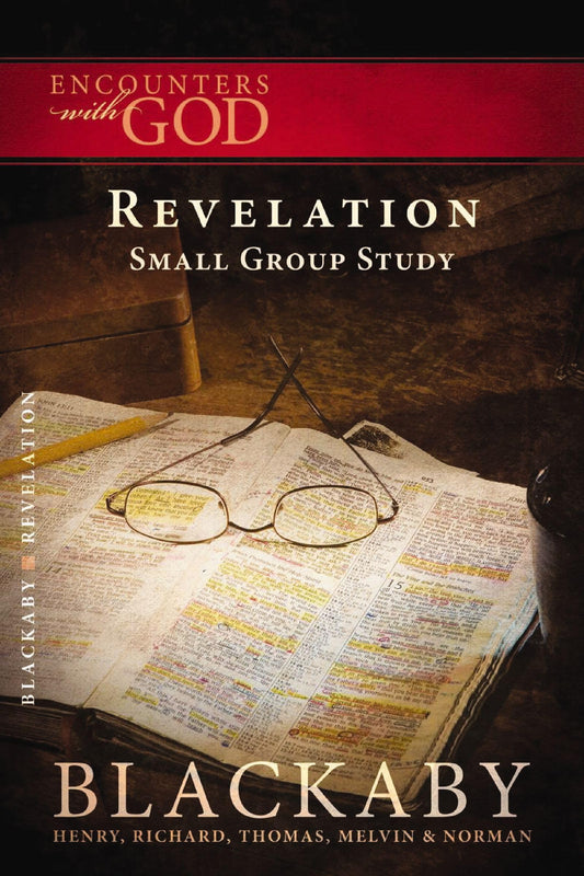 Revelation: A Blackaby Bible Study Series (Encounters with God) - 7451