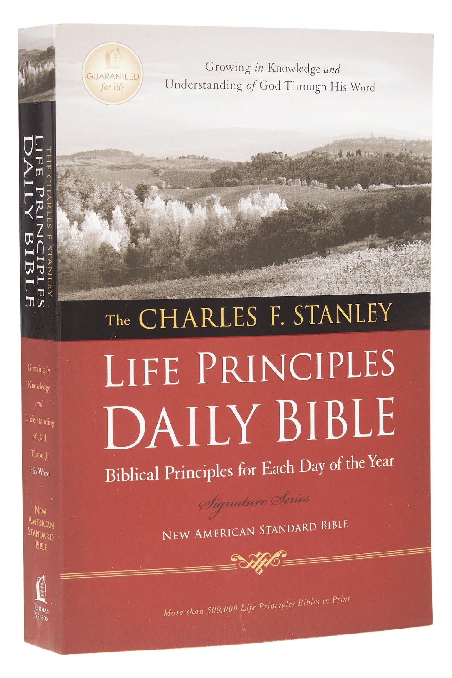 NASB, The Charles F. Stanley Life Principles Daily Bible, Paperback, 1995 Text: Holy Bible, New American Standard Bible