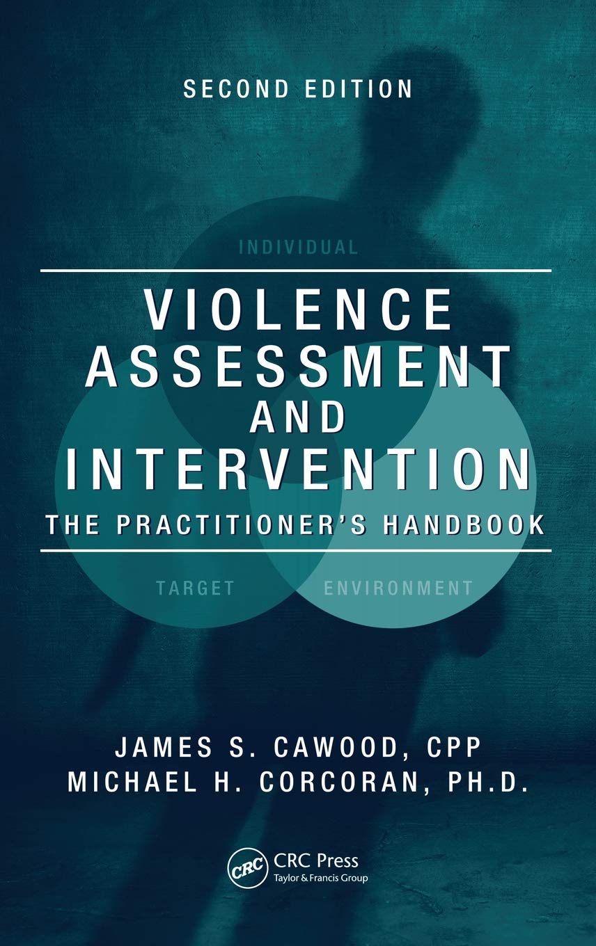Violence Assessment and Intervention: The Practitioner's Handbook, Second Edition - 2783