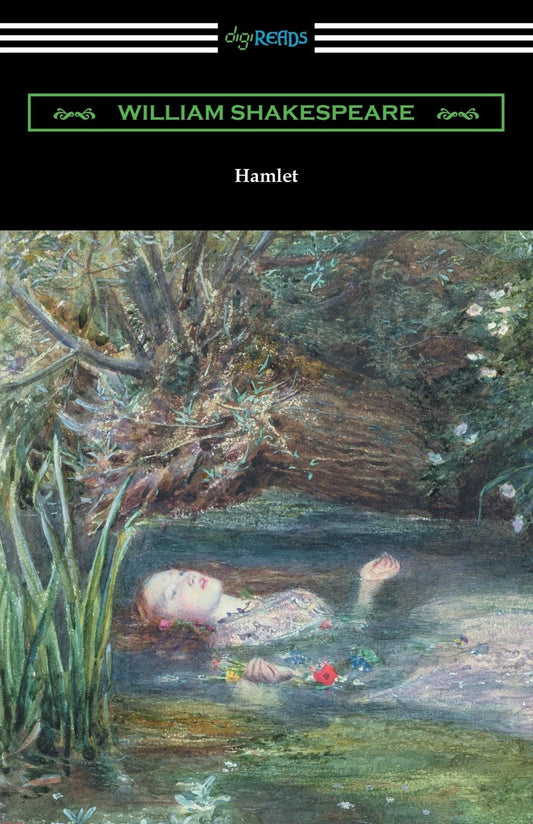 Hamlet (Annotated by Henry N. Hudson with an Introduction by Charles Harold Herford) - 3415