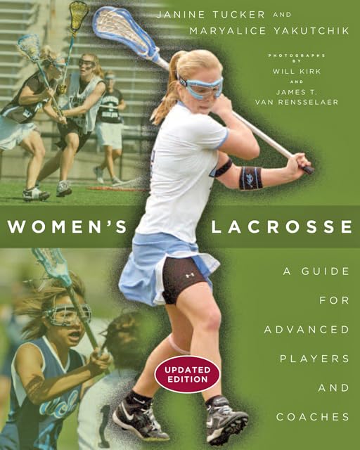 Women's Lacrosse: A Guide for Advanced Players and Coaches - 5053