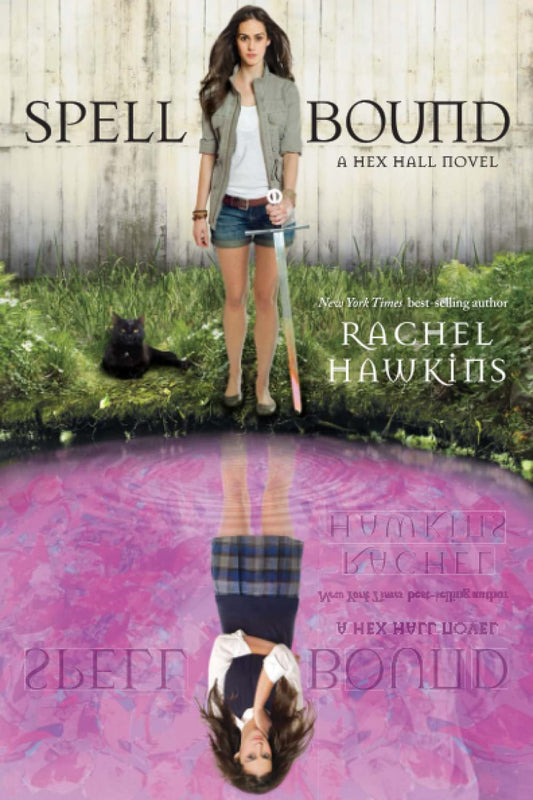 Spell Bound (A Hex Hall Novel, 3) - 6662