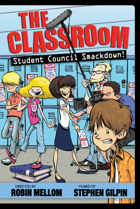 The Classroom: Student Council Smackdown! (A Classroom Novel) - 4296