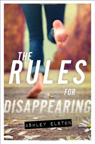 The Rules for Disappearing (Rules for Disappearing, 1) - 3495