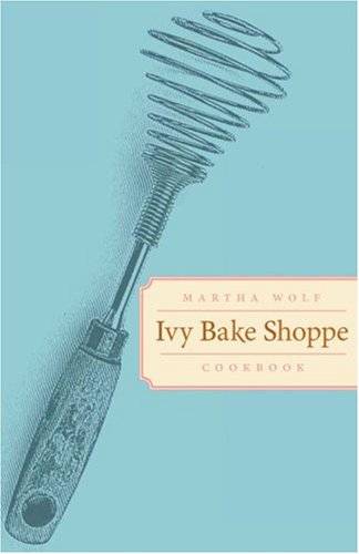 Ivy Bake Shoppe Cookbook