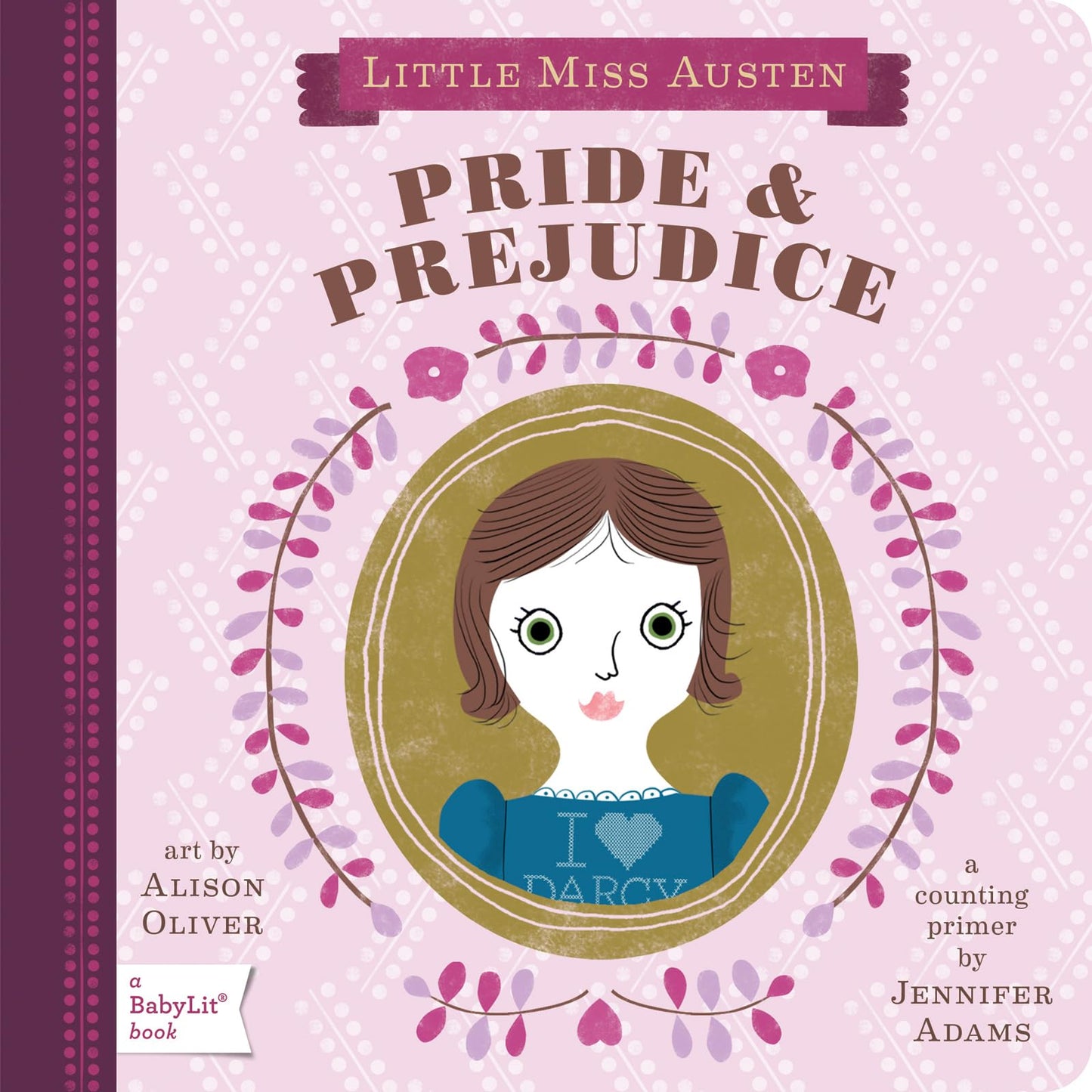 Pride & Prejudice: A BabyLit® Counting Primer (BabyLit Classics) - 9506