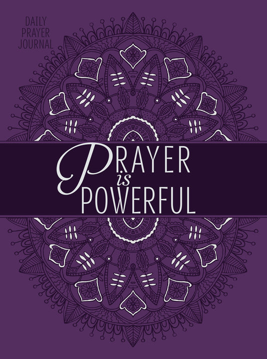 Prayer Is Powerful: Prayer Journal (Promises for Life)