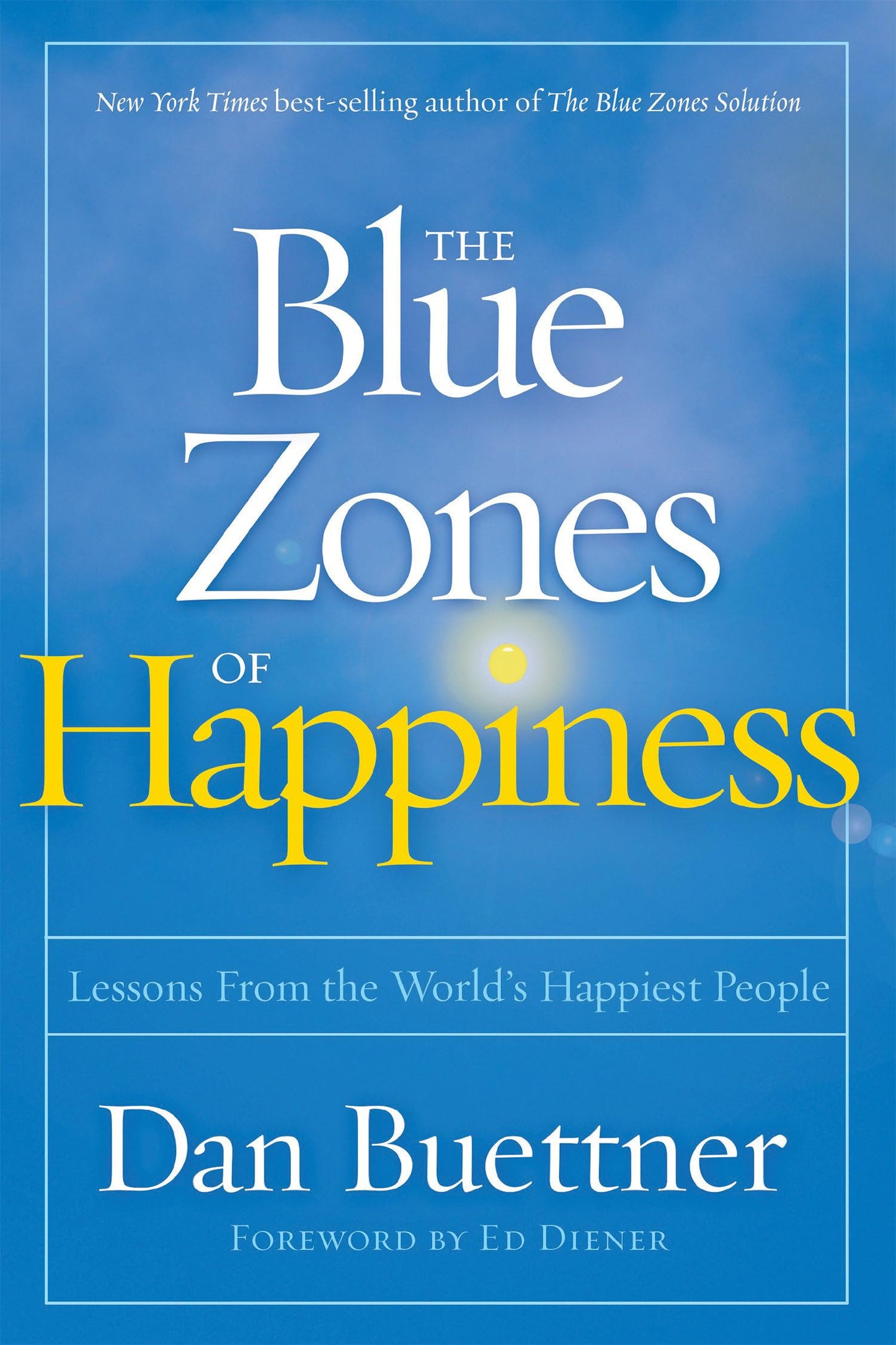 The Blue Zones of Happiness: Lessons From the World's Happiest People - 7111
