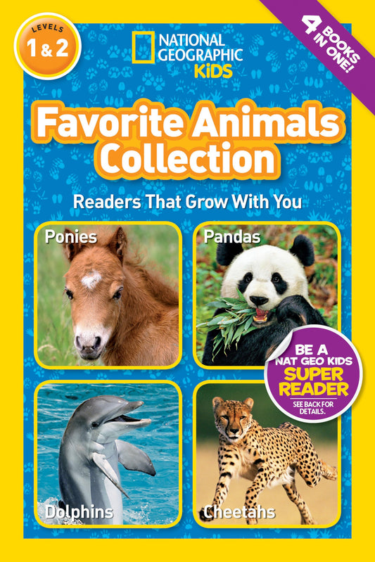 Favorite Animals Collection (National Geographic Kids Readers, Levels 1 & 2): Readers That Grow With You - 1755