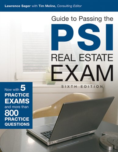 Guide to Passing the PSI Real Estate Exam, 6th Edition - 7282
