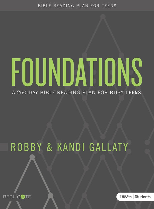 Foundations - Teen Devotional: A 260-Day Bible Reading Plan for Busy Teens - 5783