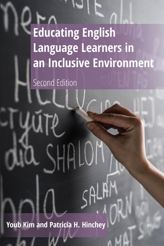 Educating English Language Learners in an Inclusive Environment - 7853