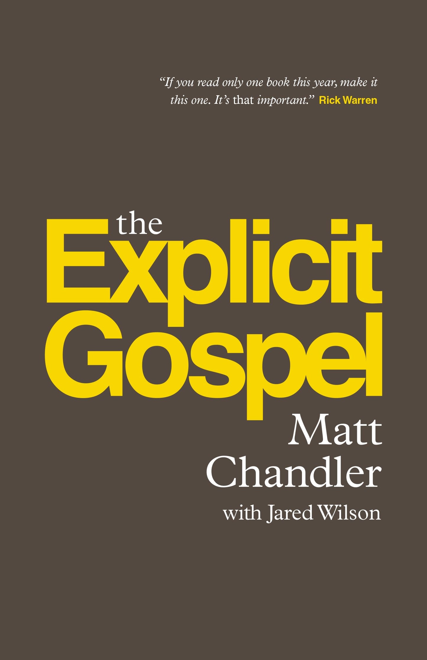 The Explicit Gospel (Paperback Edition) - 5732