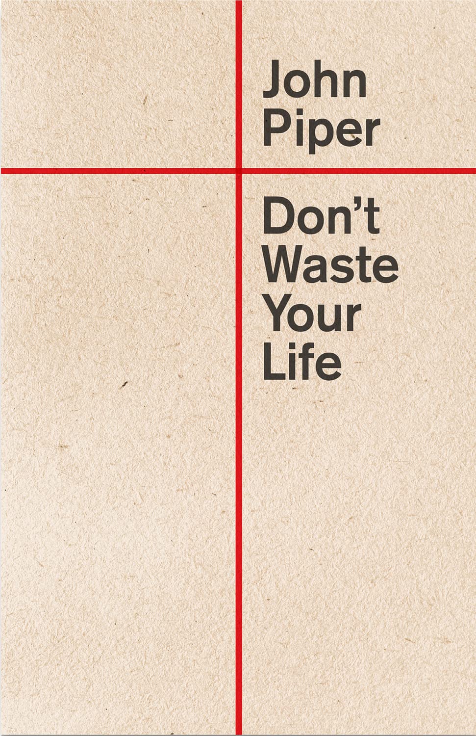 Don't Waste Your Life (Redesign) - 8896