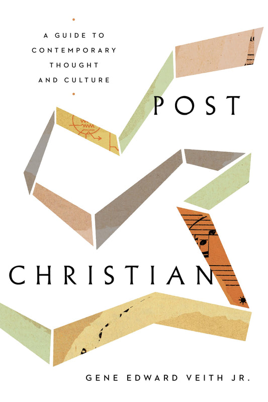 Post-Christian: A Guide to Contemporary Thought and Culture - 773