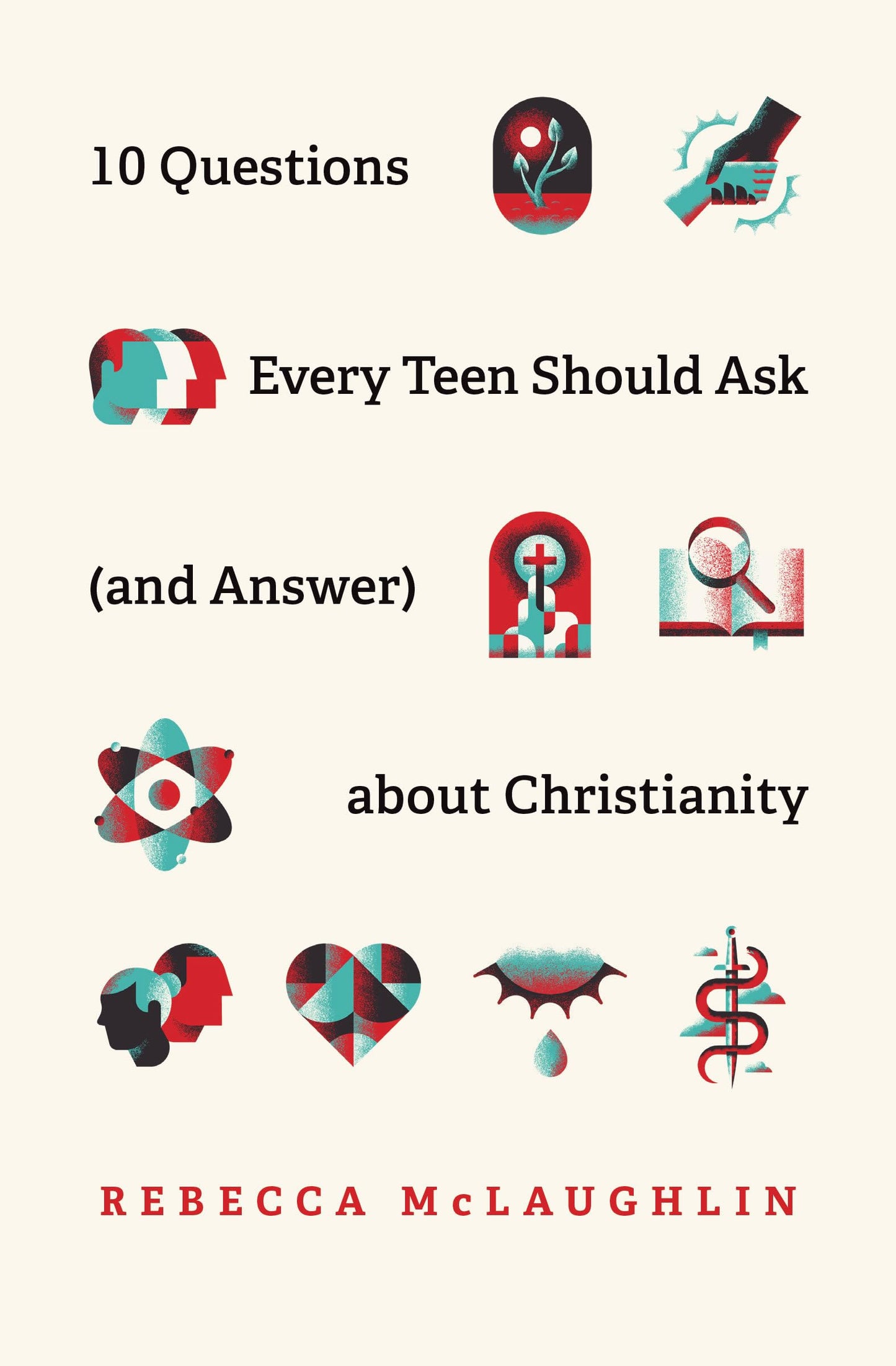 10 Questions Every Teen Should Ask (and Answer) about Christianity - 1657