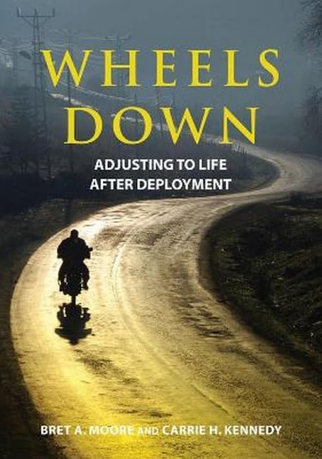 Wheels Down: Adjusting to Life After Deployment (APA LifeTools Series) - 3525
