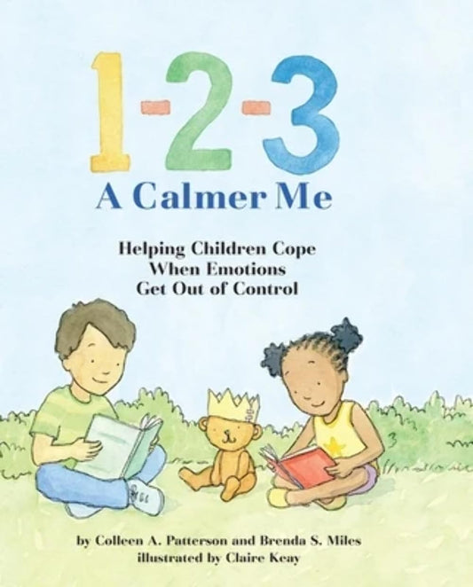 1-2-3 A Calmer Me: Helping Children Cope When Emotions Get Out of Control - 6369