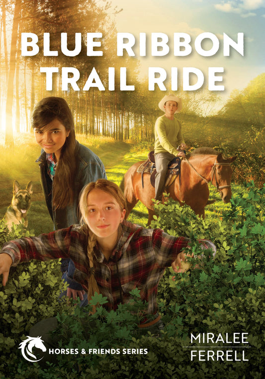 Blue Ribbon Trail Ride (Volume 4) (Horses and Friends) - 4448