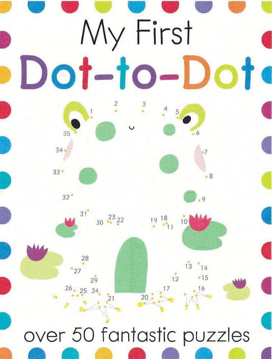 My First Dot-to-Dot: A Connect the Dots Book for Kids With 50+ Puzzles (My First Activity Books) - 1409