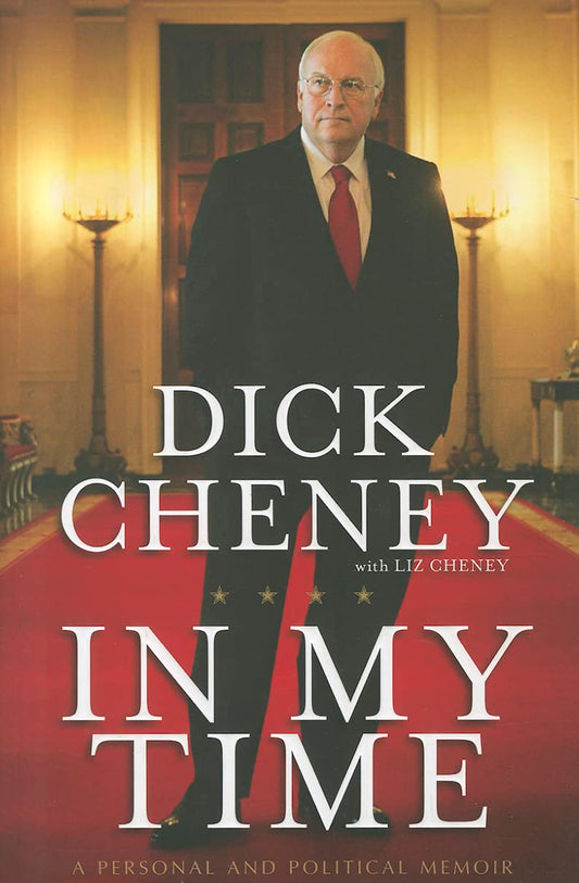 In My Time: A Personal and Political Memoir