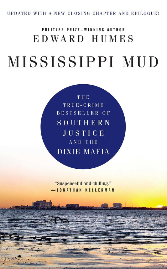 Mississippi Mud: Southern Justice and the Dixie Mafia - 7918