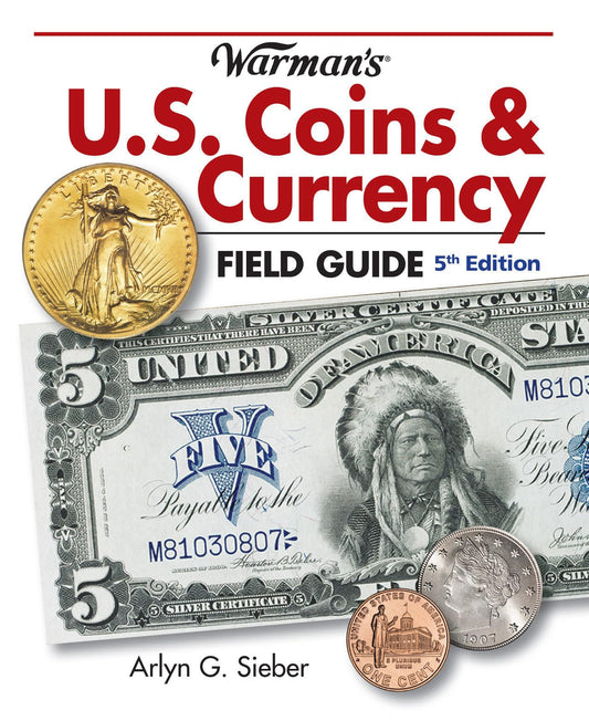 Warman's U.S. Coins & Currency Field Guide - 8465