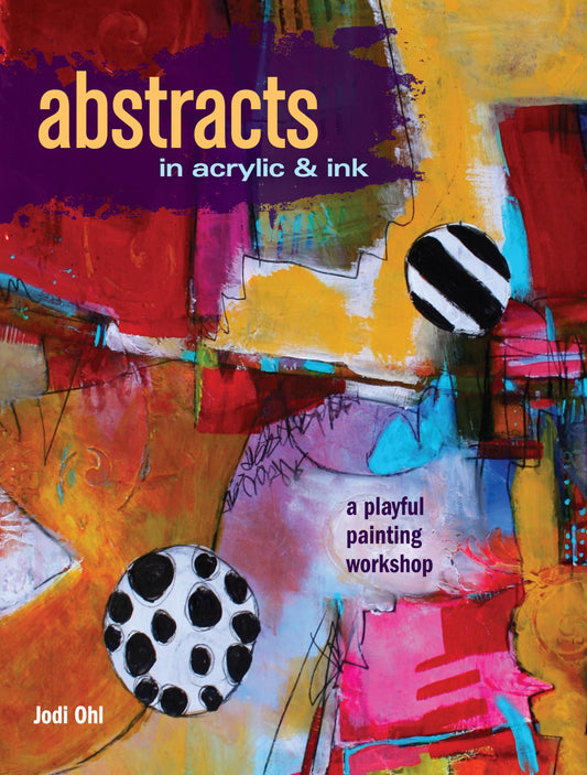 Abstracts In Acrylic and Ink: A Playful Painting Workshop - 2195