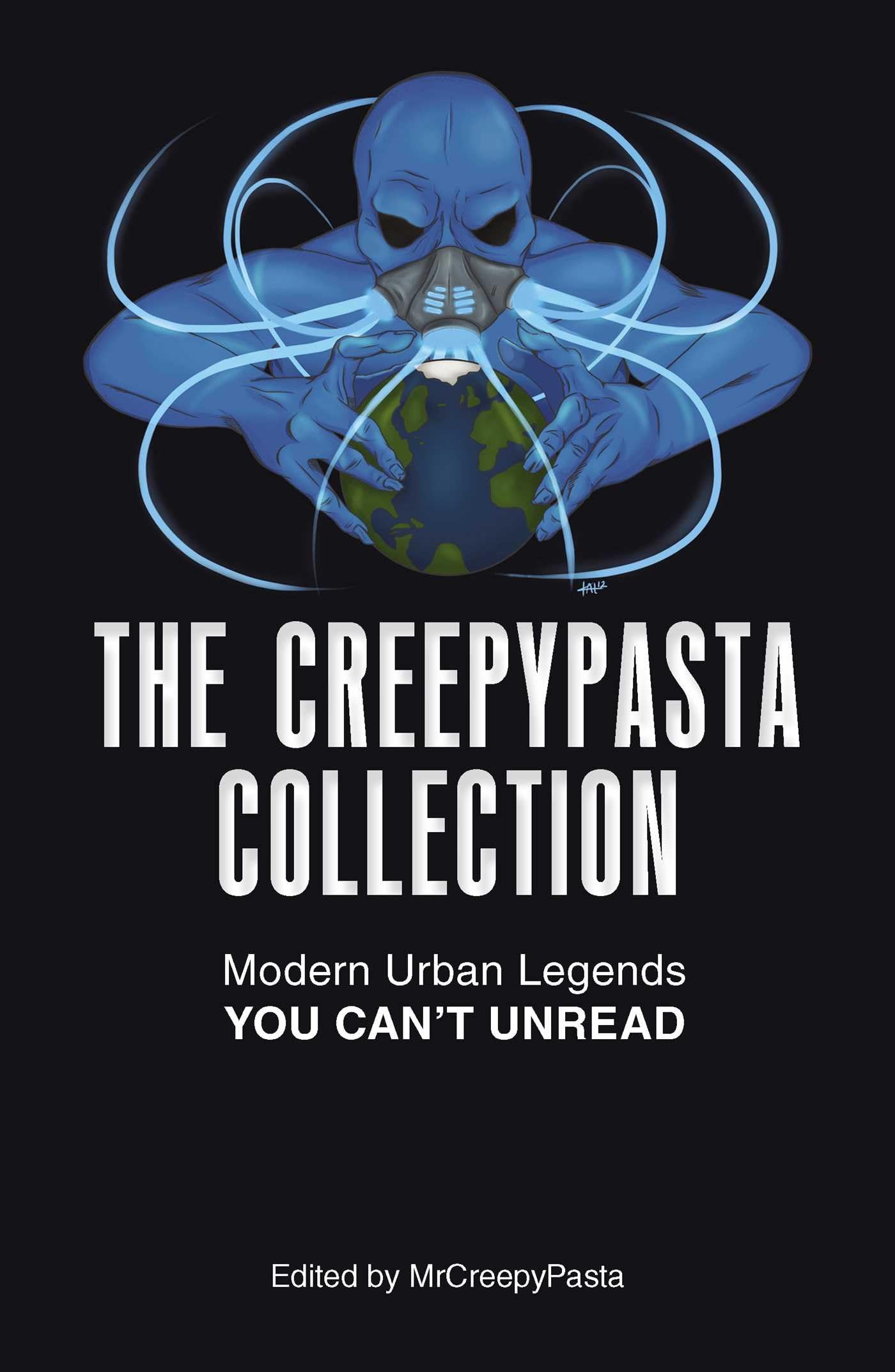 The Creepypasta Collection: Modern Urban Legends You Can't Unread - 9714