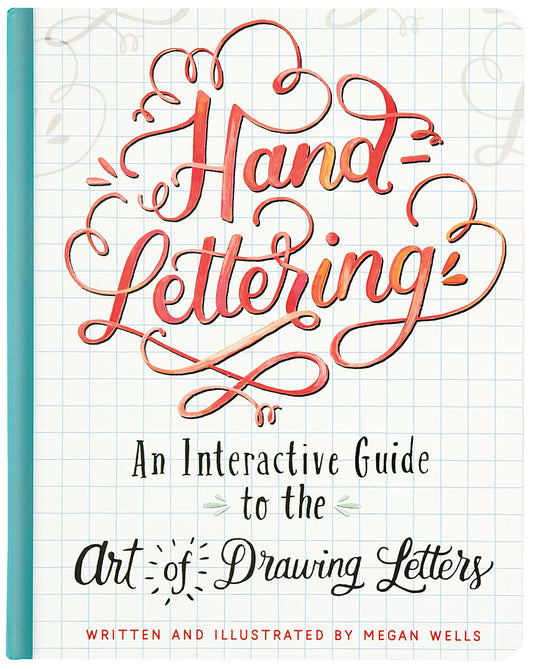 Hand-Lettering: An Interactive Guide to the Art of Drawing Letters - 2966