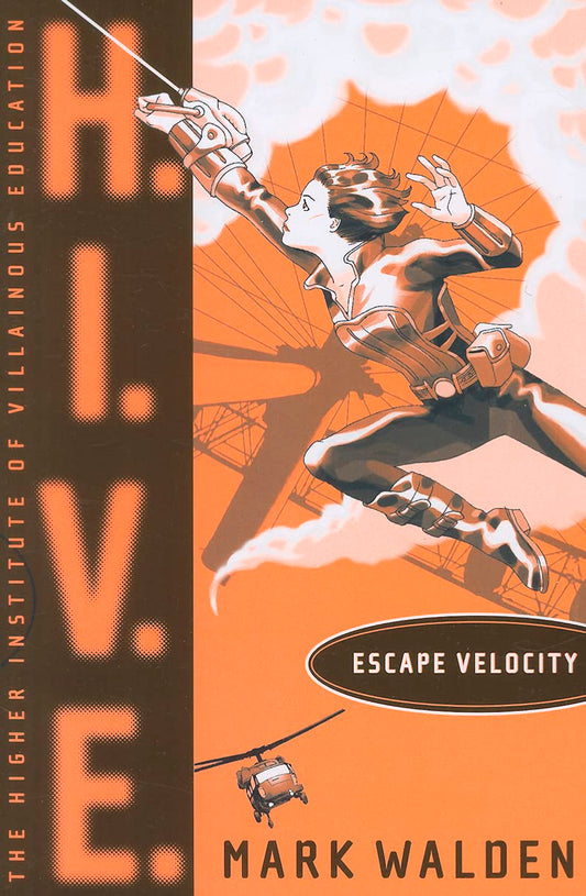 Escape Velocity (H.I.V.E.)