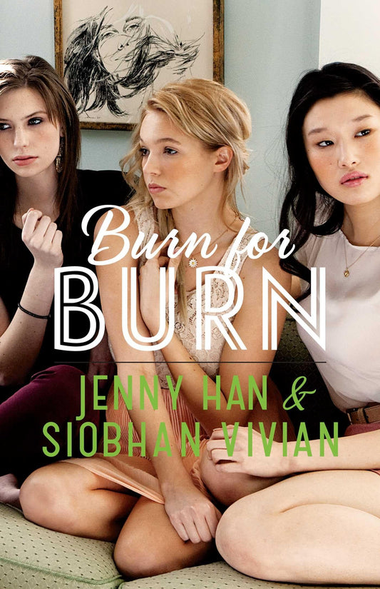 Burn for Burn (The Burn for Burn Trilogy) - 1612
