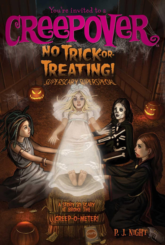 No Trick-or-Treating!: Superscary Superspecial (9) (You're Invited to a Creepover) - 7125