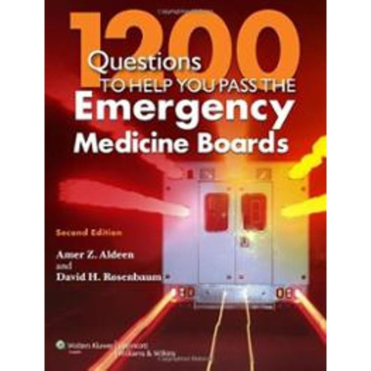 1200 Questions to Help You Pass the Emergency Medicine Boards - 1487