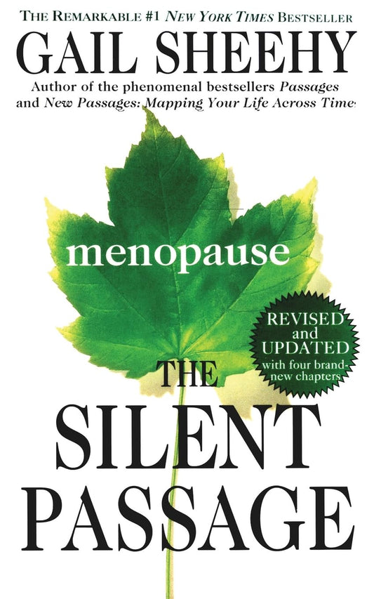 The Silent Passage: Revised and Updated Edition - 3423
