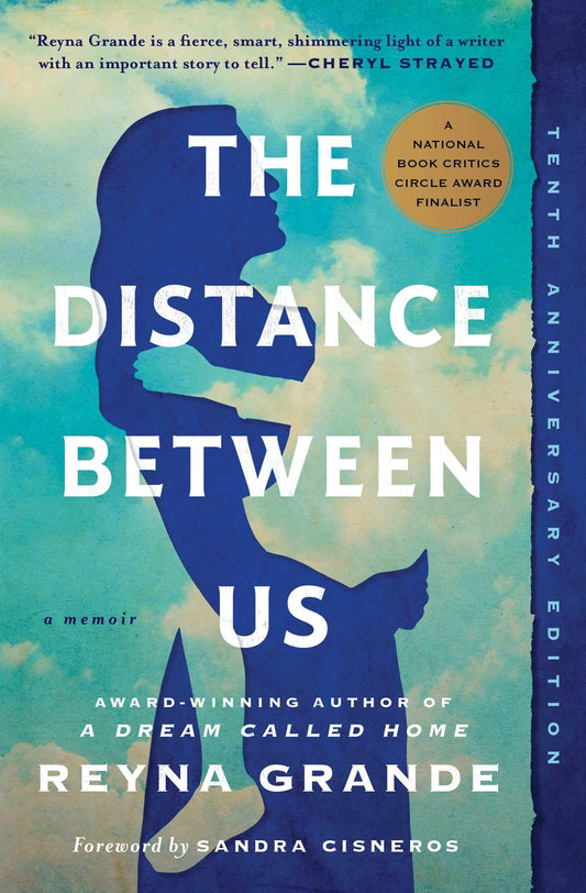 The Distance Between Us: A Memoir - 9082
