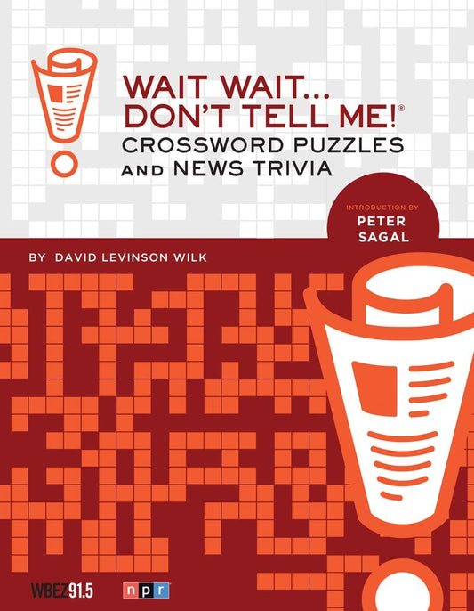 Wait Wait... Don't Tell Me! Crossword Puzzles and News Trivia - 221