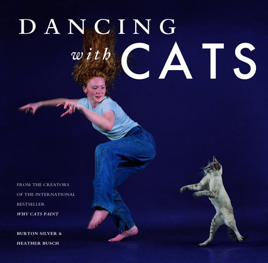Dancing with Cats: From the Creators of the International Best Seller Why Cats Paint (Cat Books, Crazy Cat Lady Gifts, Gifts for Cat Lovers, Cat Photography) - 690