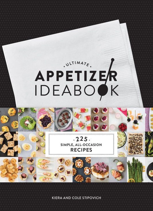Ultimate Appetizer Ideabook: 225 Simple, All-Occasion Recipes - 4582