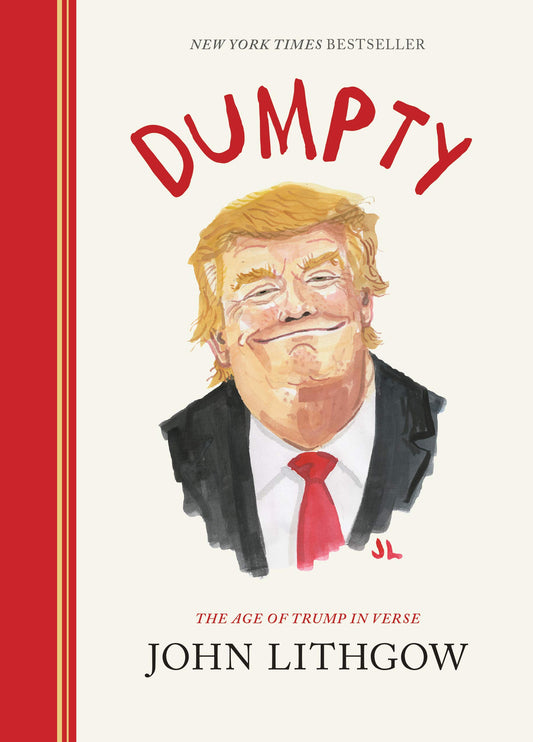 Dumpty: The Age of Trump in Verse (Dumpty, 1) - 5142