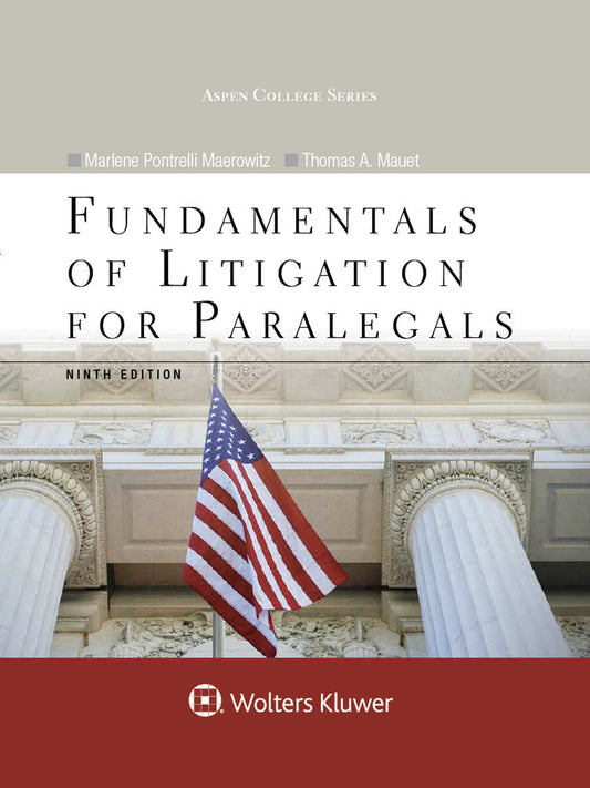 Fundamentals of Litigation for Paralegals (Aspen College) - 926