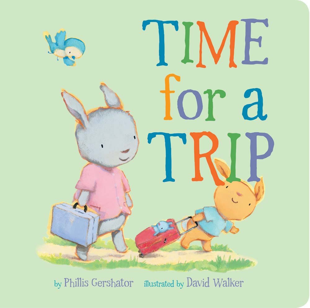 Time for a Trip (Snuggle Time Stories, 10)