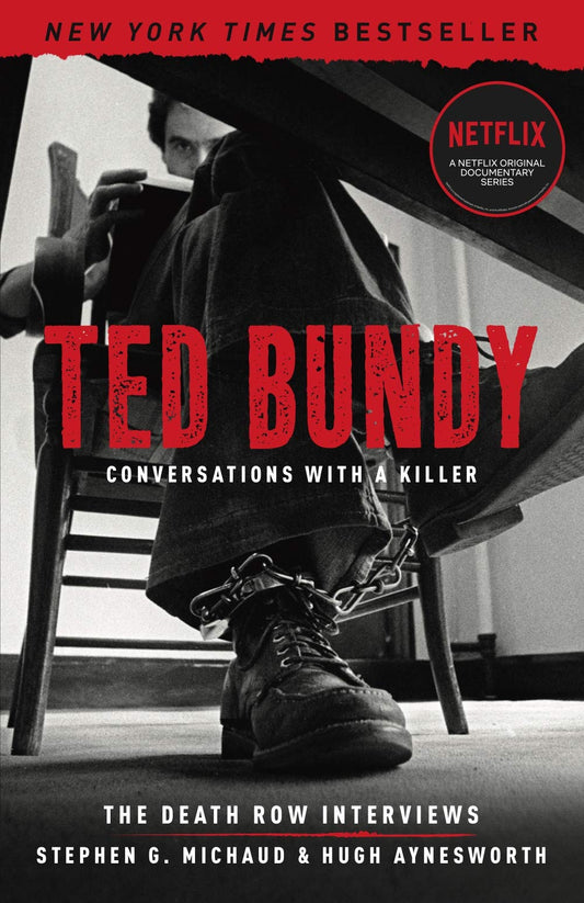 Ted Bundy: Conversations with a Killer: The Death Row Interviews (Conversations with a Killer, 1) - 8366