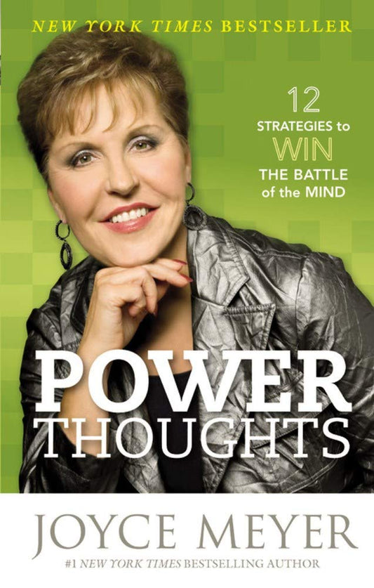 Power Thoughts: 12 Strategies to Win the Battle of the Mind - 2902